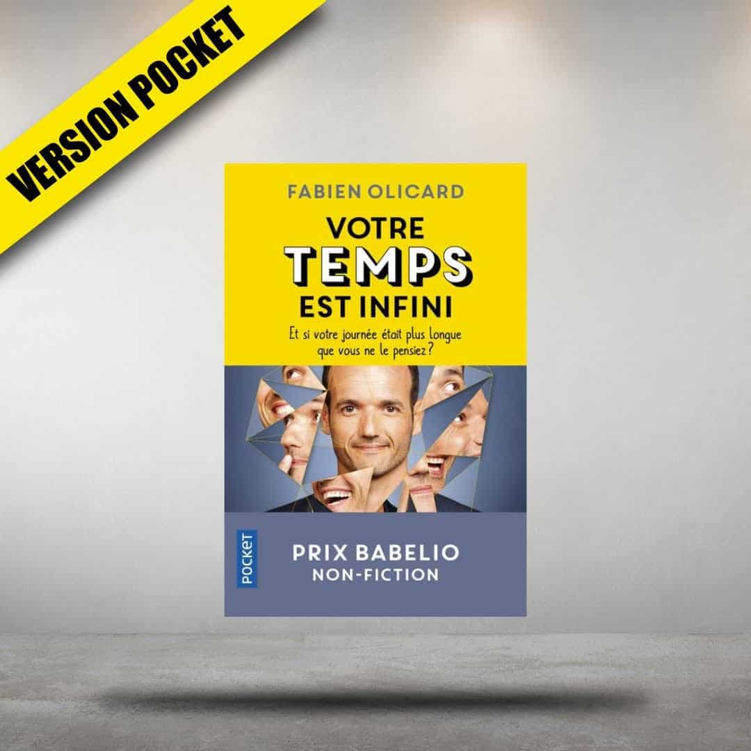 livre fabien olicard votre temps est infini